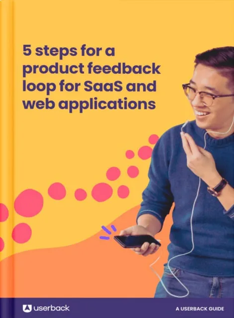 Create a product feedback loop