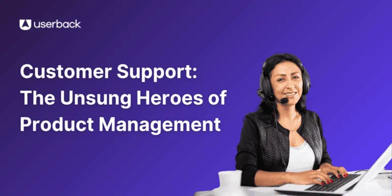 Customer Support - Product Management