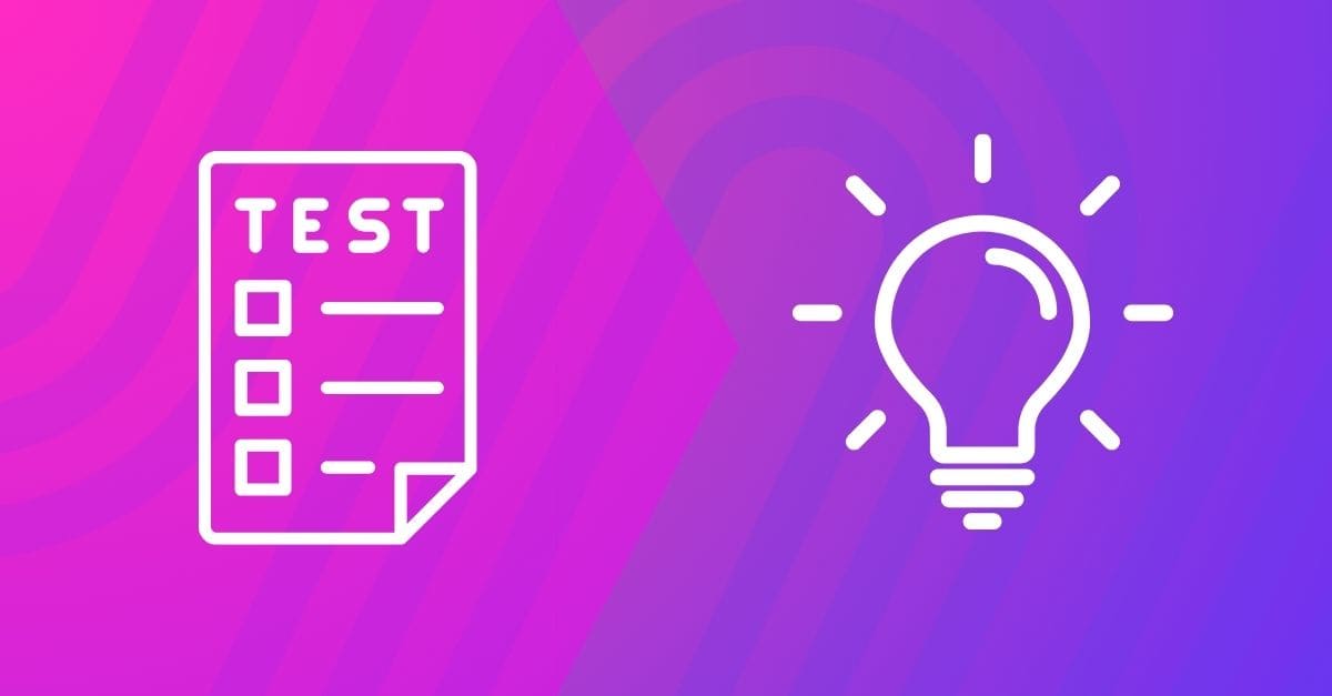 5 ways better software testing leads to better product ideas